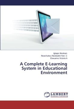 portada A Complete E-Learning System in Educational Environment