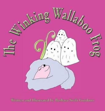 portada The Winking Wallaboo Frog (Wallaboos)