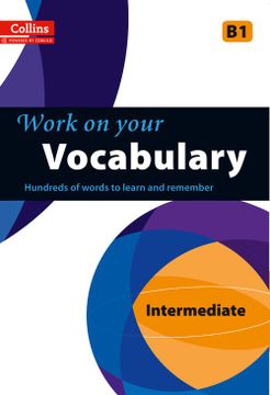 portada Work on Your Vocabulary: A Practice Book for Learners at Intermediate Level (Collins Work on Your) 