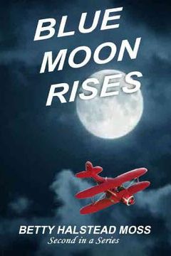 portada Blue Moon Rises (en Inglés)