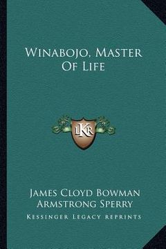 portada winabojo, master of life (en Inglés)