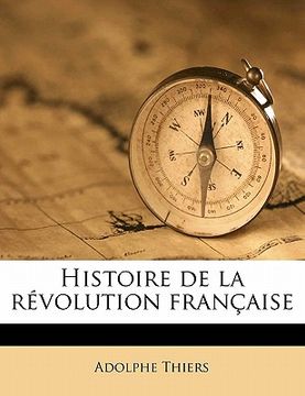 portada Histoire de la révolution française Volume 3 (in French)