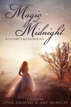 portada Magic at Midnight: A YA Fairytale Anthology (en Inglés)