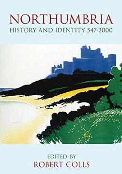 portada Northumbria: History and Identity 547-2000 (in English)