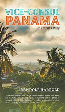portada Vice-Consul Panama: In Harm's Way