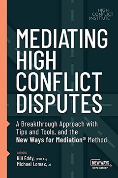 portada Mediating High Conflict Disputes (en Inglés)