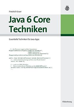 portada Java 6 Core Techniken: Essentielle Techniken für Java-Apps (en Alemán)