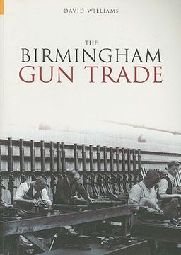 portada the birmingham gun trade (in English)
