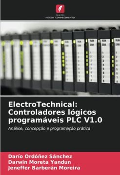 portada Electrotechnical: Controladores Lógicos Programáveis plc V1. 0: Análise, Concepção e Programação Prática