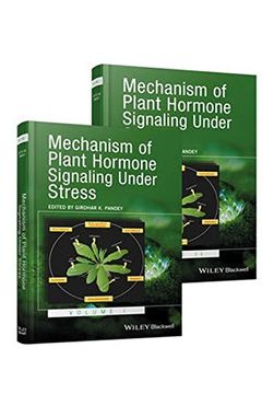 portada Mechanism of Plant Hormone Signaling Under Stress, 2 Volume Set (en Inglés)