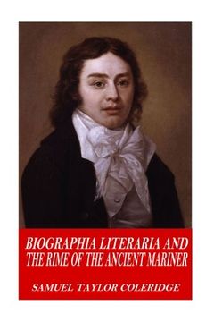 portada Biographia Literaria and The Rime of the Ancient Mariner