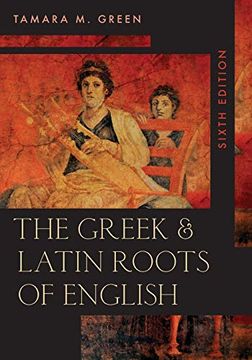 portada The Greek & Latin Roots of English (en Inglés)