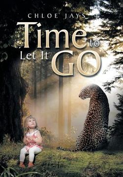 portada Time to Let It Go (en Inglés)