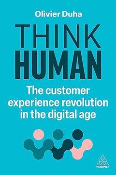 portada Think Human: The Customer Experience Revolution in the Digital age (en Inglés)
