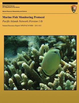 portada Marine Fish Monitoring Protocol: Pacific Islands Network (Version 1.0) (en Inglés)