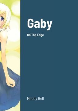 portada Gaby - On The Edge: Book 26 (in English)