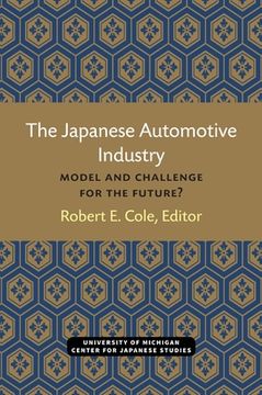 portada The Japanese Automotive Industry: Model and Challenge for the Future? Volume 3 (in English)