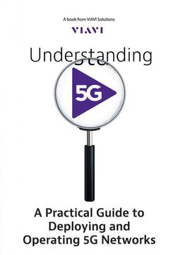 portada Understanding 5g: A Practical Guide to Deploying and Operating 5g Networks (en Inglés)