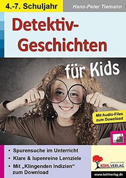 portada Detektiv-Geschichten für Kids Spannende Spurensuche im Unterricht (en Alemán)
