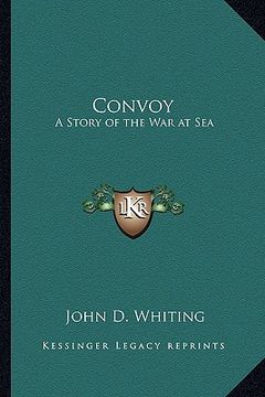 portada convoy: a story of the war at sea (in English)