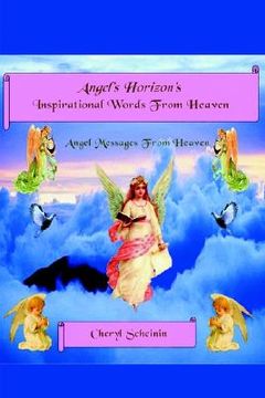 portada angel's horizon's inspirational words from heaven (en Inglés)