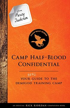 portada Camp Half-Blood Confidential: Your Real Guide to the Demigod Training Camp (Trials of Apollo) (en Inglés)