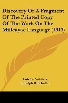 portada discovery of a fragment of the printed copy of the work on the millcayac language (1913) (en Inglés)