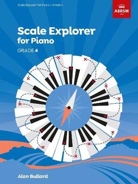 portada Scale Explorer for Piano, Grade 4 (Abrsm Scales & Arpeggios) (en Inglés)