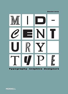 portada Mid-Century Type: Typography, Graphics, Designers (in English)