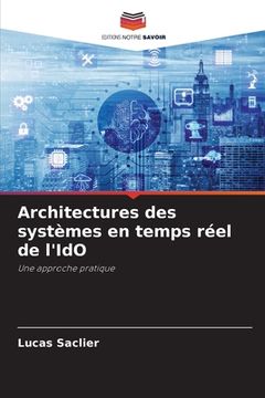 portada Architectures des systèmes en temps réel de l'IdO (en Francés)