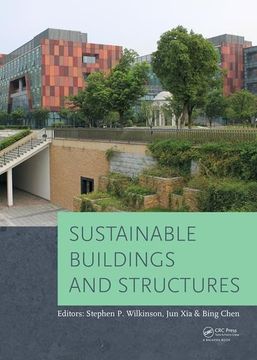 portada Sustainable Buildings and Structures: Proceedings of the 1st International Conference on Sustainable Buildings and Structures (Suzhou, P.R. China, 29 (en Inglés)