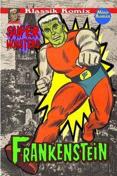 portada Klassik Komix: Super Monsters, Frankenstein (in English)