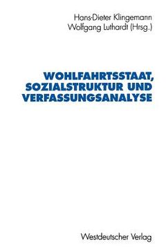 portada Wohlfahrtsstaat, Sozialstruktur Und Verfassungsanalyse: Jürgen Fijalkowski Zum 60. Geburtstag (en Alemán)