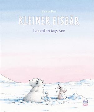 Kleiner Eisbär - Lars und der Angsthase: Bilderbuch (Der Kleiner Eisbär) (en Alemán)