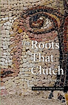 portada The Roots That Clutch (en Inglés)