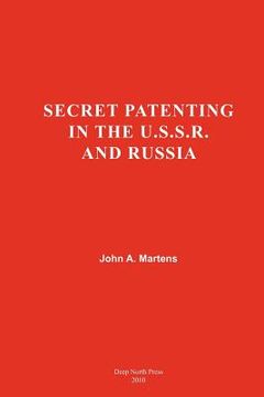 portada secret patenting in the u.s.s.r and russia (in English)