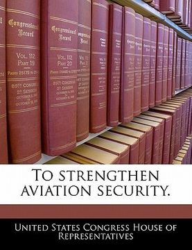 portada to strengthen aviation security. (en Inglés)