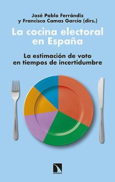 portada La Cocina Electoral en España: La Estimación de Voto en Tiempos de Incertidumbre (Mayor)