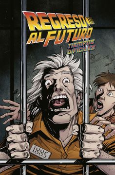 portada Regreso al Futuro 05. Tiempos Dificiles (in Spanish)