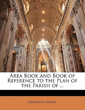 portada area book and book of reference to the plan of the parish of ... (en Inglés)