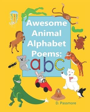 portada Awesome Animal Alphabet Poems: ABC (en Inglés)