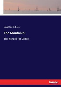 portada The Montanini: The School for Critics