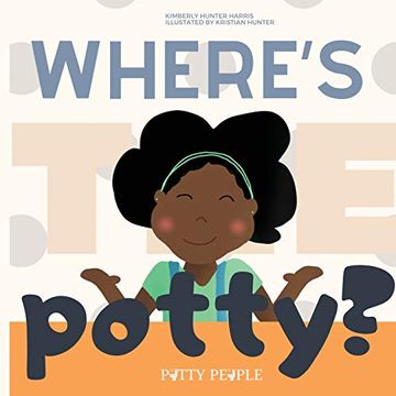 portada Where'S the Potty? (1) (Potty People) (en Inglés)