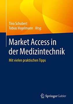 portada Market Access in der Medizintechnik: Mit Vielen Praktischen Tipps (en Alemán)
