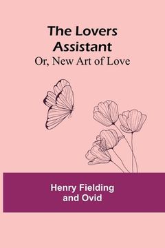 portada The Lovers Assistant; Or, New Art of Love