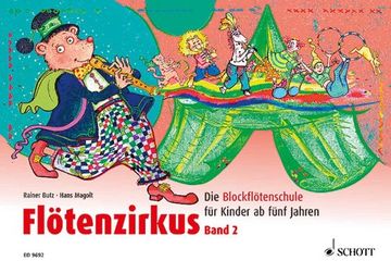 portada Flötenzirkus 2: Die Blockflötenschule für Kinder ab 5 Jahren