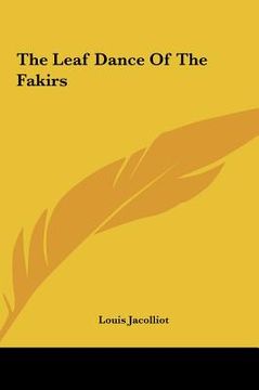 portada the leaf dance of the fakirs (en Inglés)