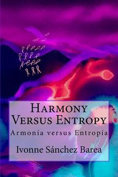 portada Harmony Versus Entropy: Armonia versus Entropia (in English)