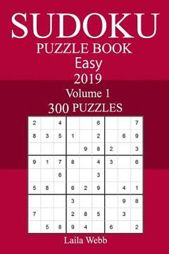 portada 300 Easy Sudoku Puzzle Book 2019 (en Inglés)