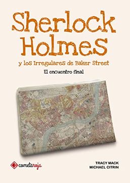 portada Sherlock Holmes y los Irregulares de Baker Street: El Encuentro Final